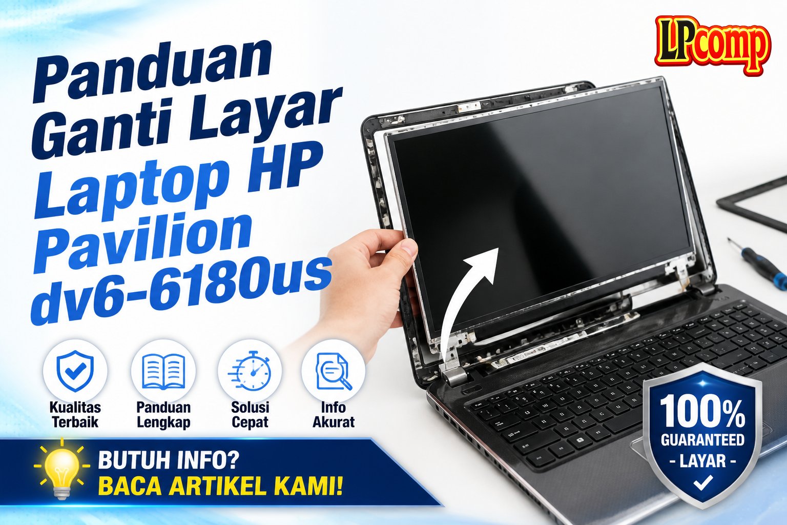 Panduan Ganti Layar Laptop HP Pavilion dv6-6180us
