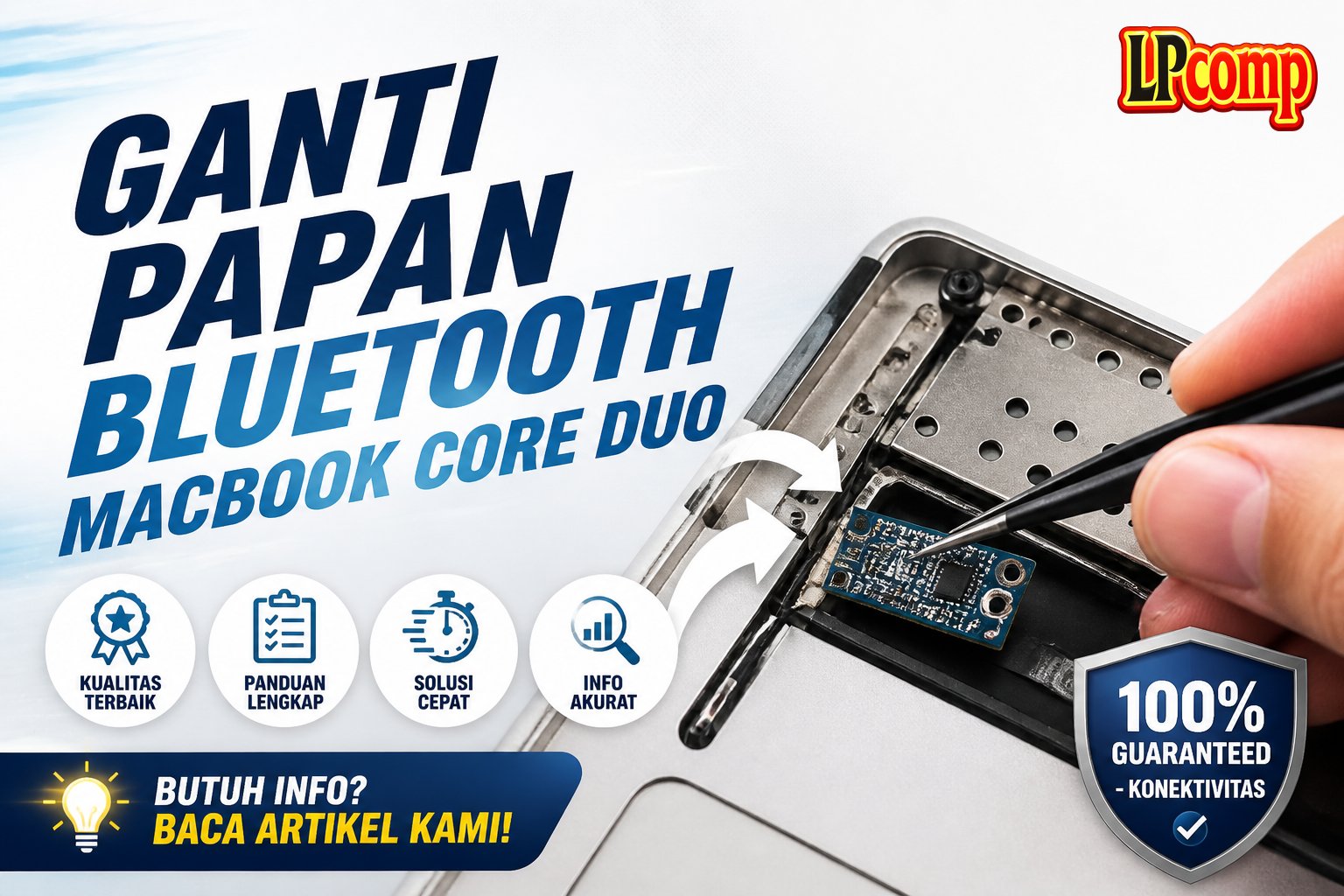 Ganti Papan Bluetooth MacBook Core Duo