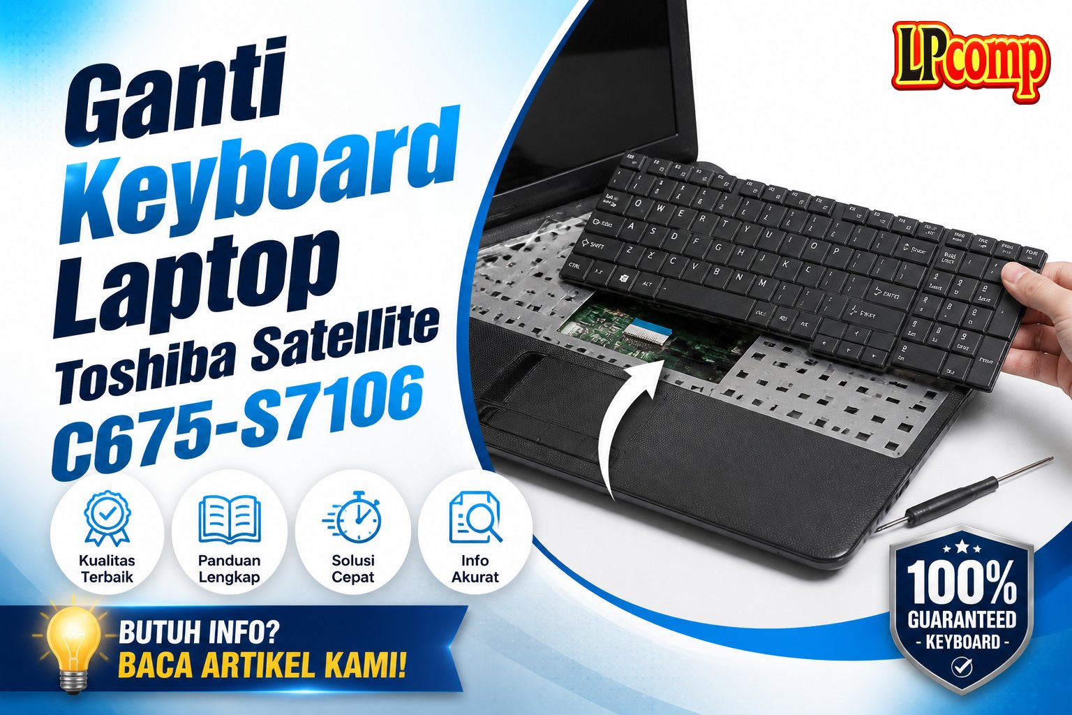 Ganti Keyboard Laptop Toshiba Satellite C675-S7106