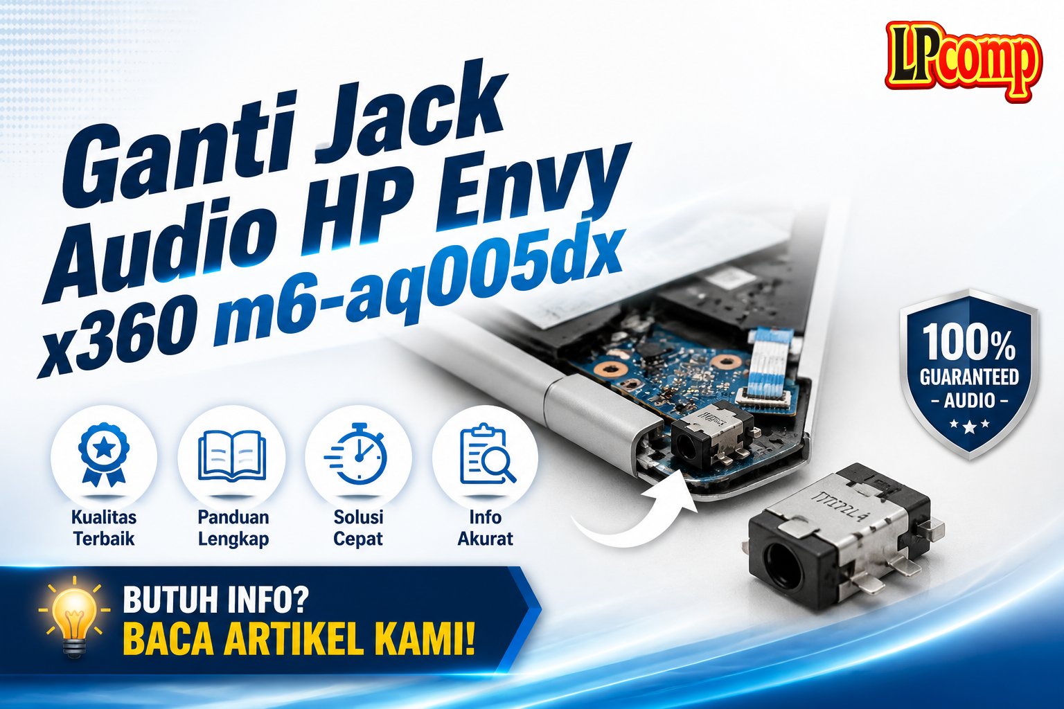 Ganti Jack Audio HP Envy x360 m6-aq005dx