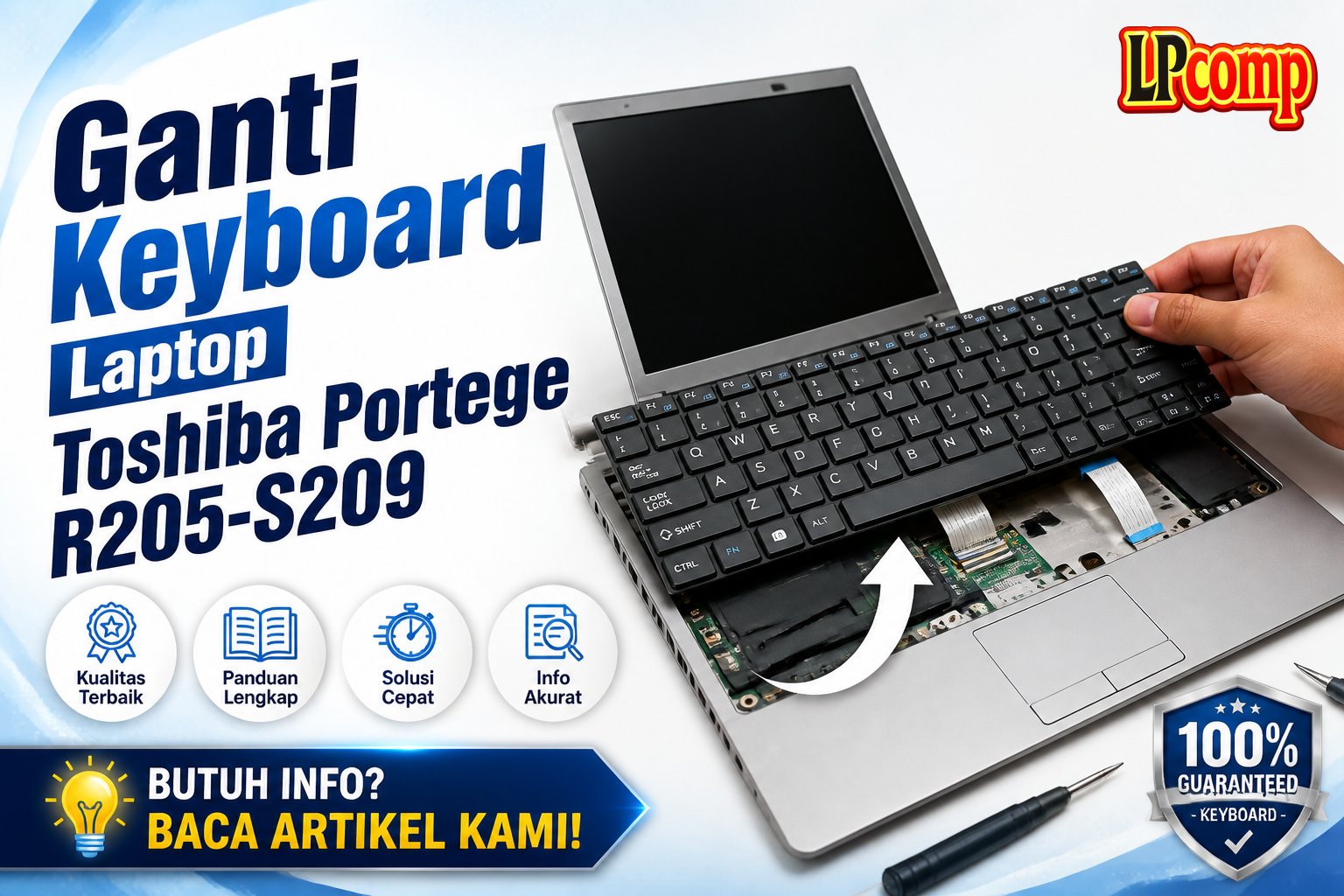 Ganti Keyboard Laptop Toshiba Portege R205-S209