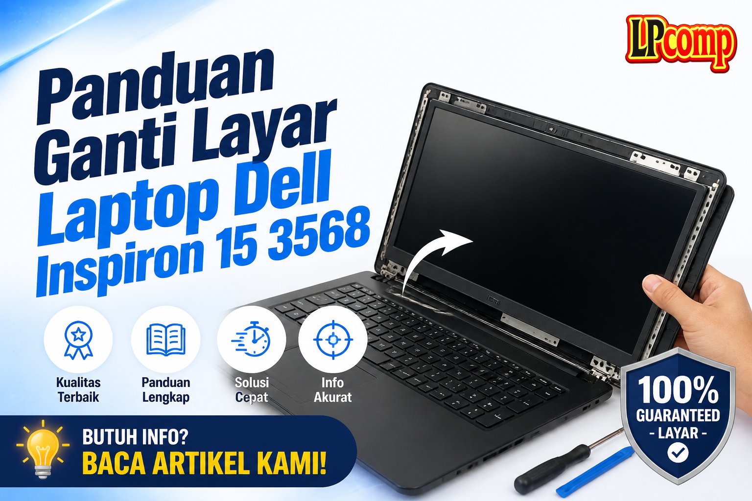 Panduan Ganti Layar Laptop Dell Inspiron 15 3568