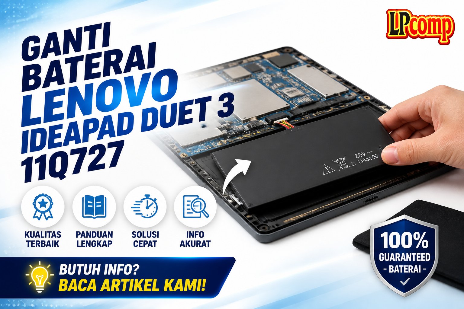 Ganti Baterai Lenovo IdeaPad Duet 3 11Q727