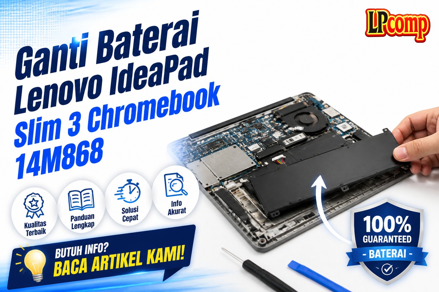 Ganti Baterai Lenovo IdeaPad Slim 3 Chromebook 14M868