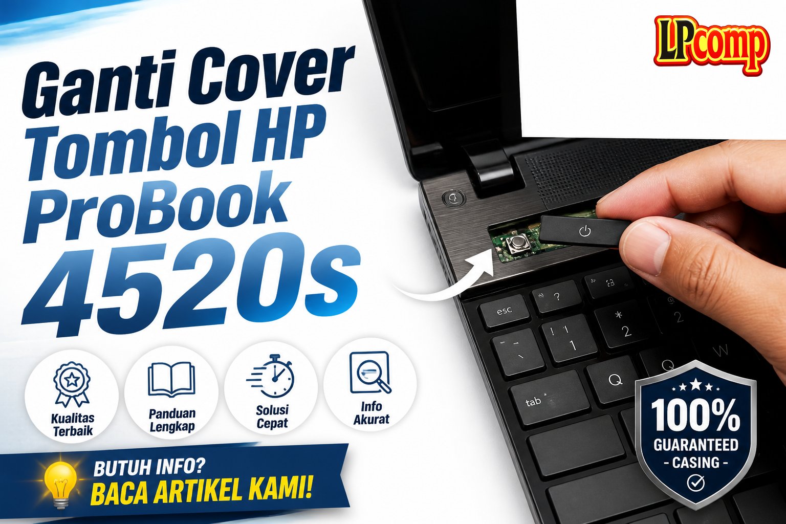 Ganti Cover Tombol HP ProBook 4520s