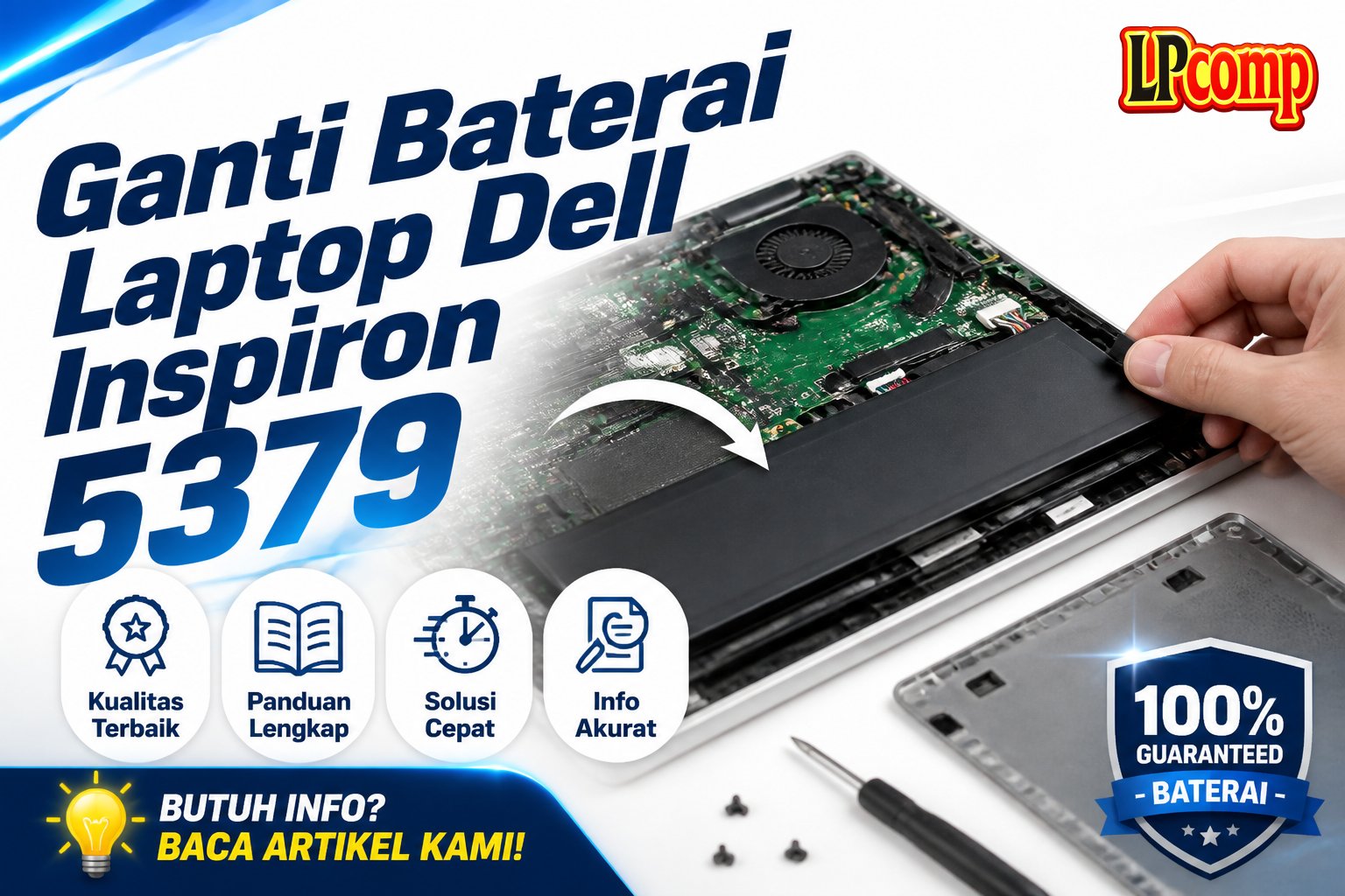 Ganti Baterai Laptop Dell Inspiron 5379