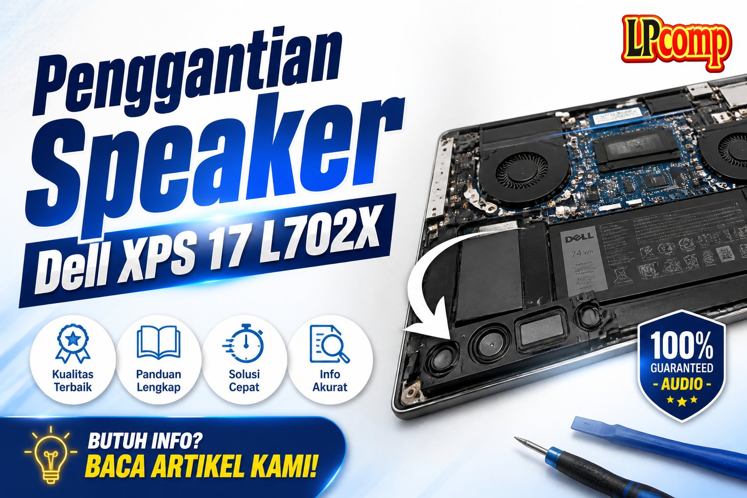 Penggantian Speaker Dell XPS 17 L702X