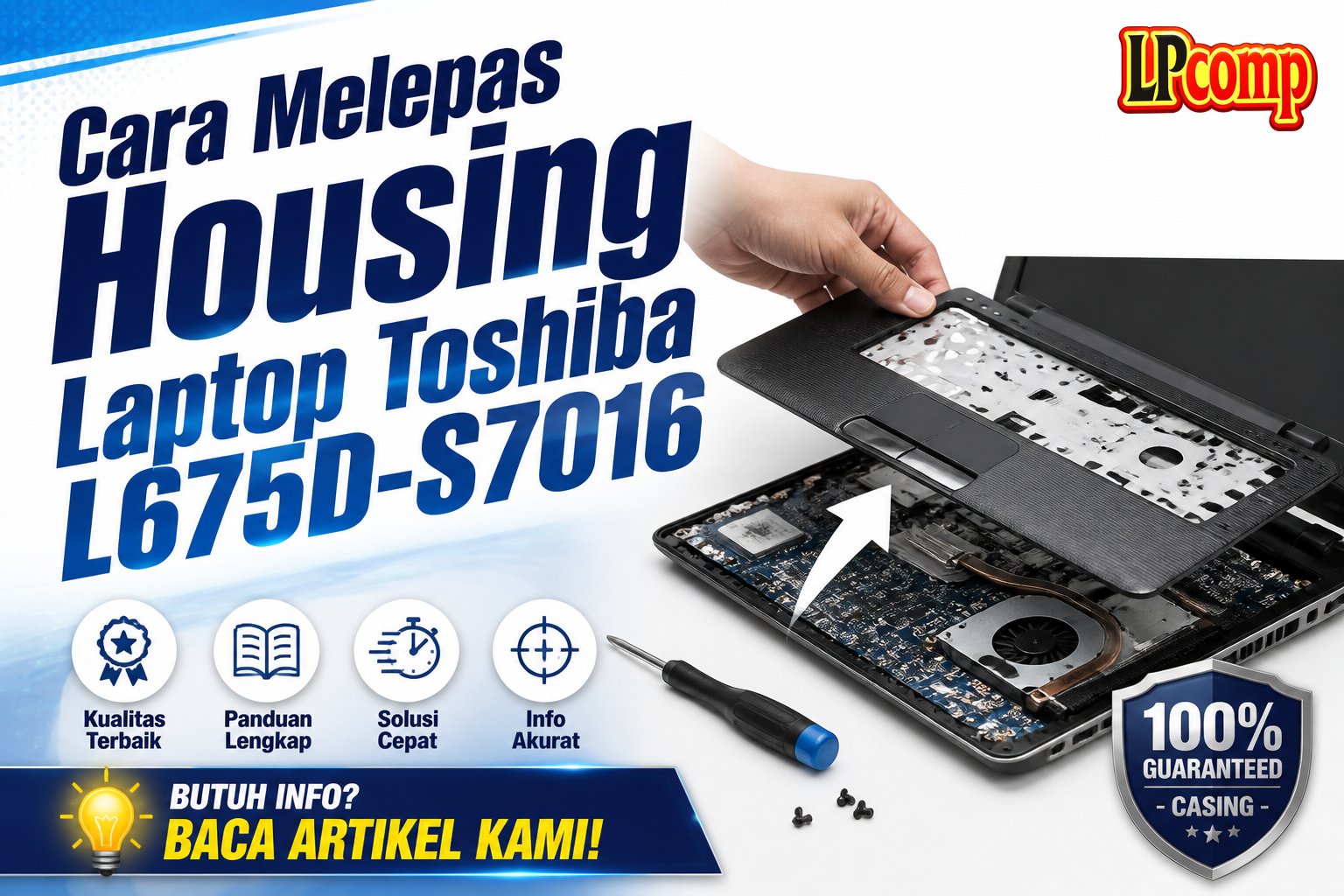Cara Melepas Housing Laptop Toshiba L675D-S7016