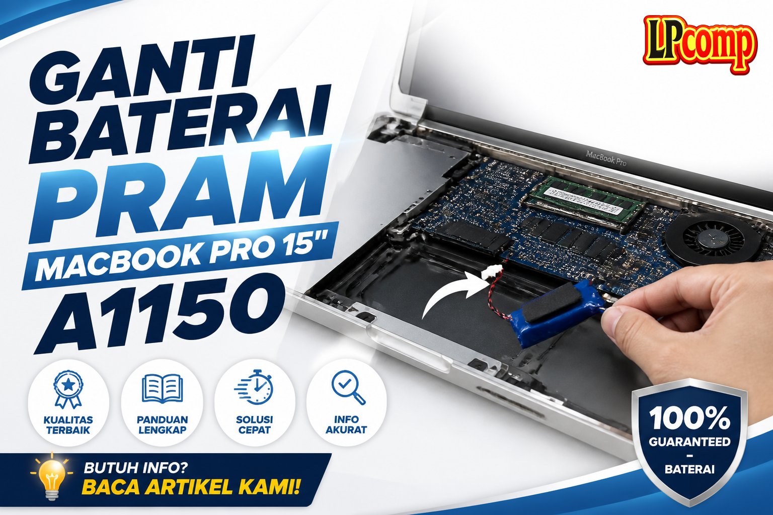 Ganti Baterai PRAM MacBook Pro 15" A1150
