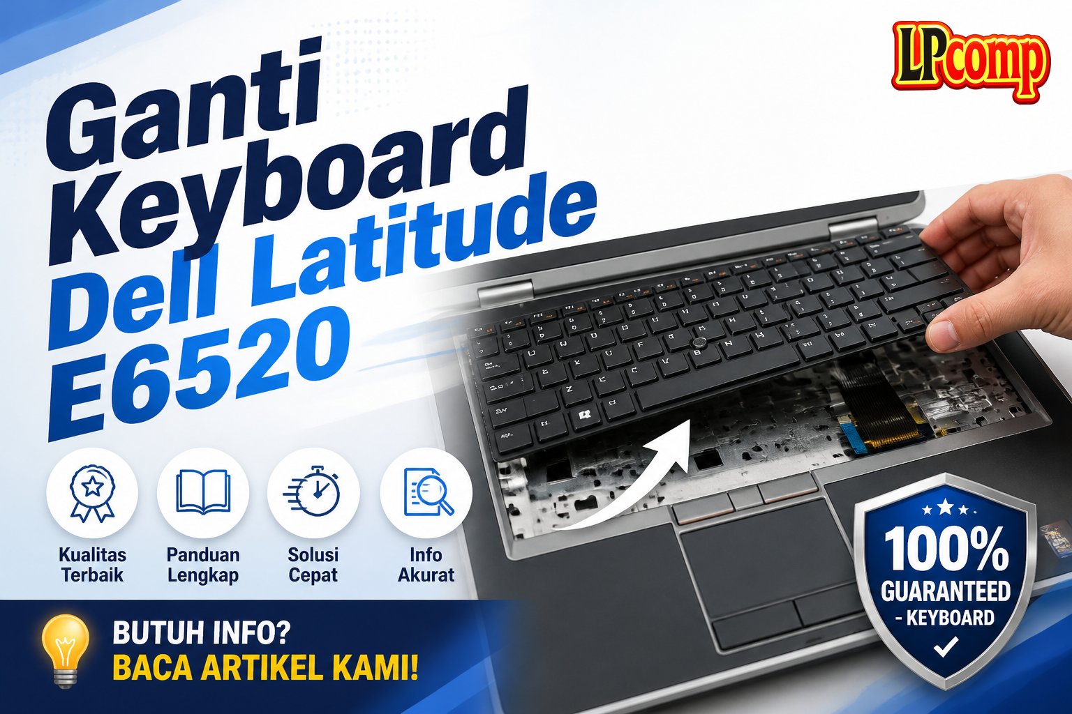 Ganti Keyboard Dell Latitude E6520
