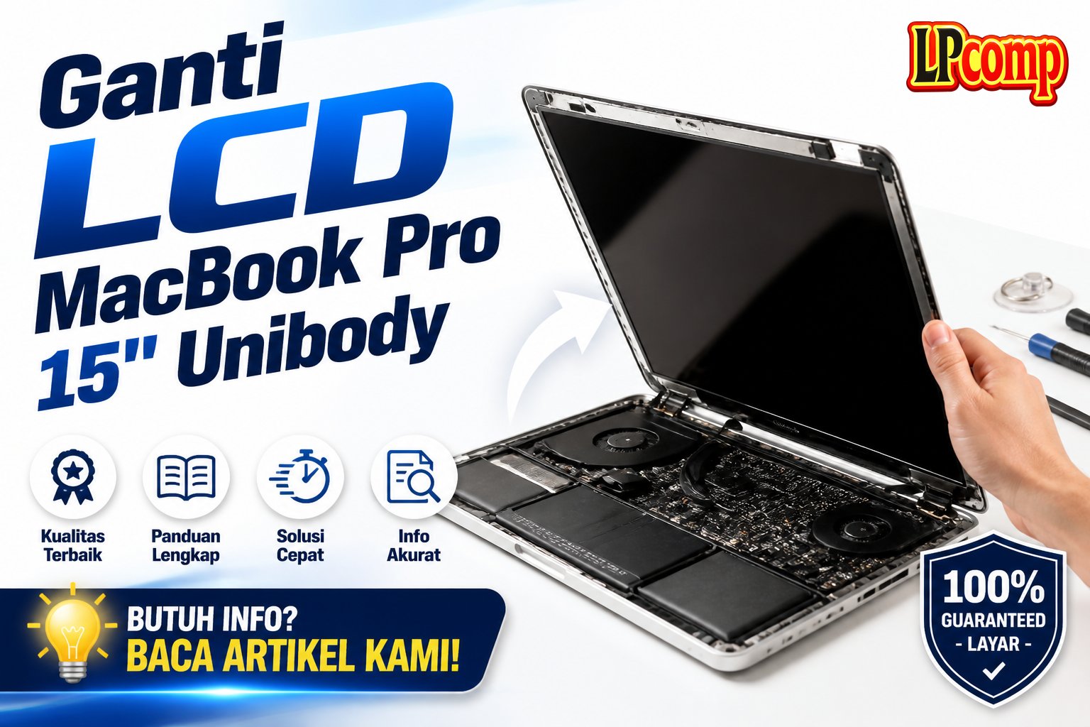Ganti LCD MacBook Pro 15" Unibody