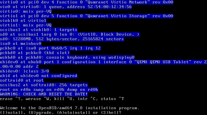 Layar biru OpenBSD 7.8 menampilkan deteksi virtio, sd0 12288MB, wskbd0 console keyboard, baris WARNING CHECK AND RESET THE DATE dan prompt (I)nstall (U)pgrade (A)utoinstall or (S)hell
