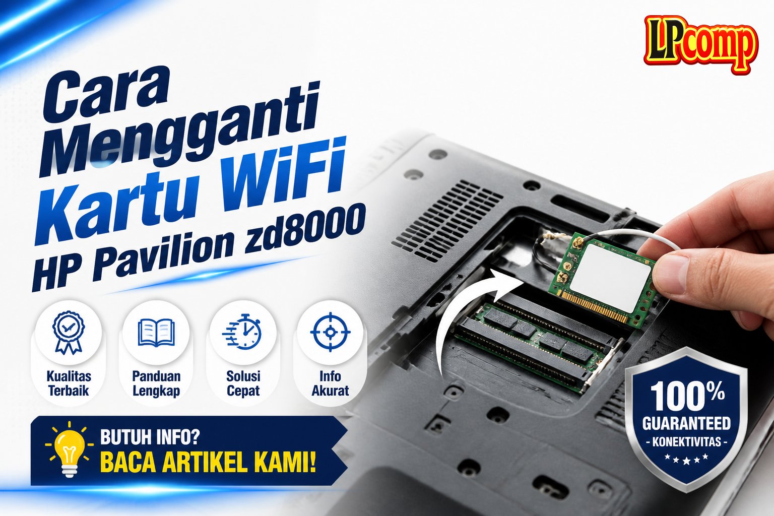 Cara Mengganti Kartu WiFi HP Pavilion zd8000