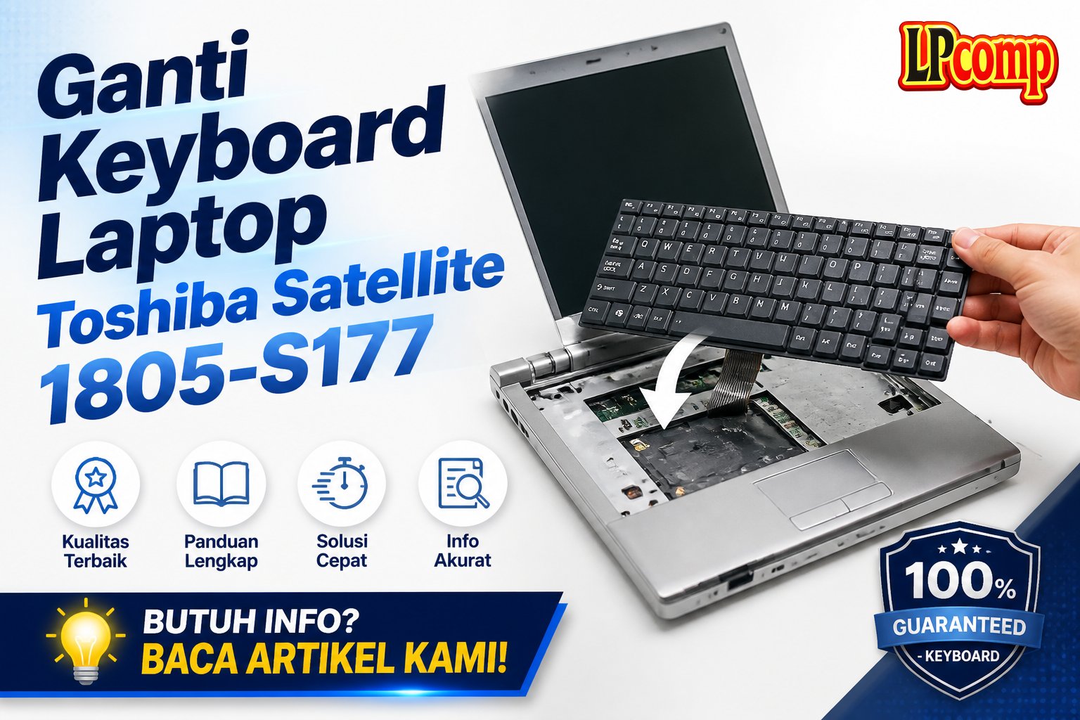 Ganti Keyboard Laptop Toshiba Satellite 1805-S177