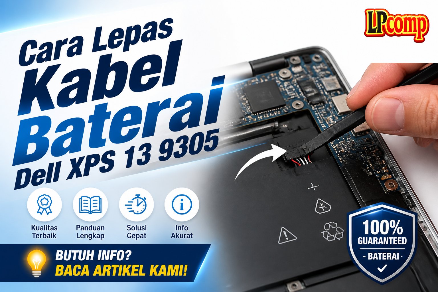 Cara Lepas Kabel Baterai Dell XPS 13 9305