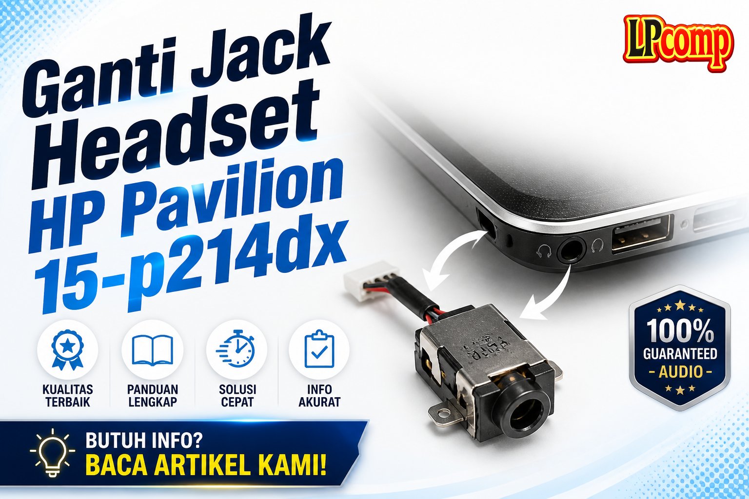 Ganti Jack Headset HP Pavilion 15-p214dx