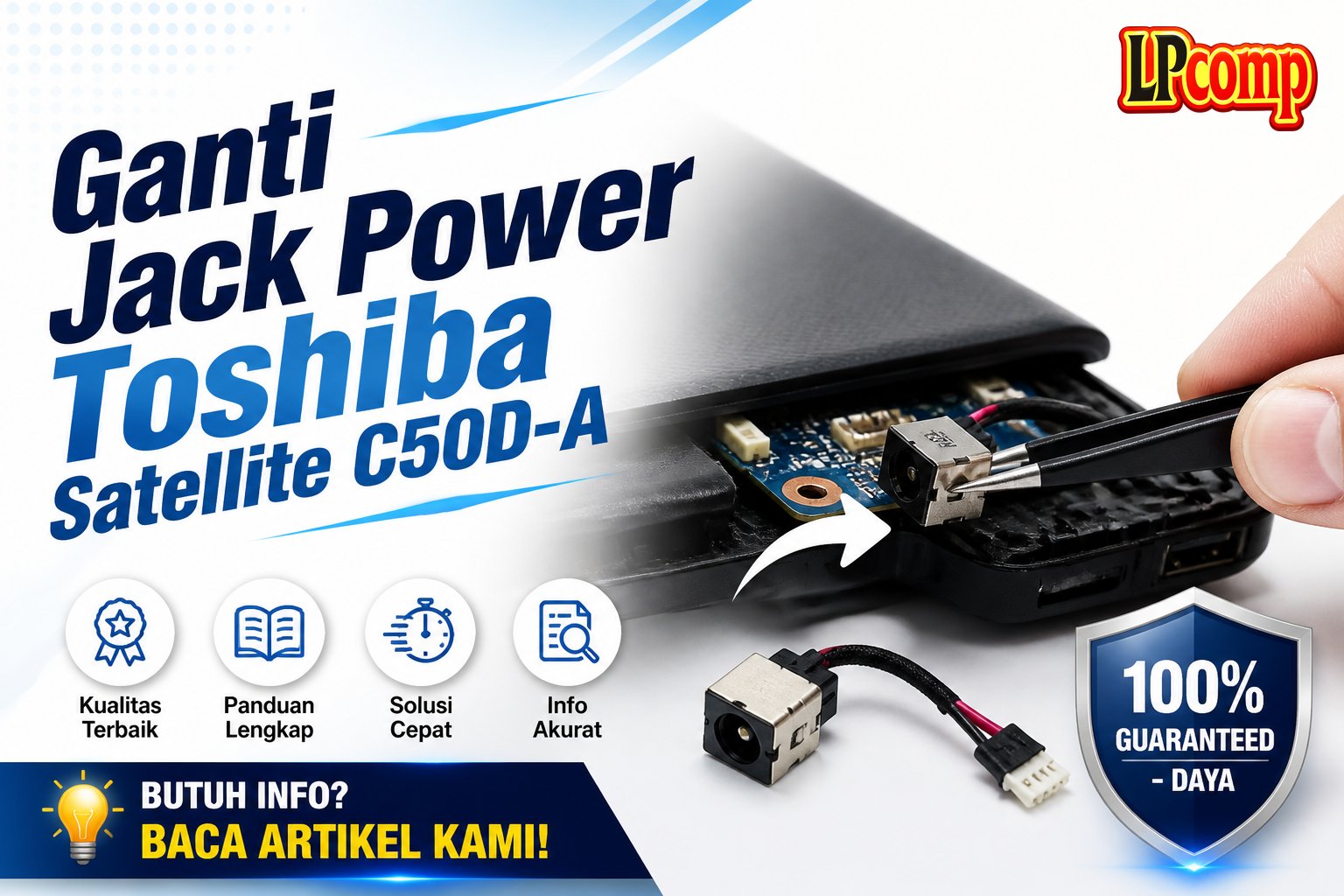Ganti Jack Power Toshiba Satellite C50D-A