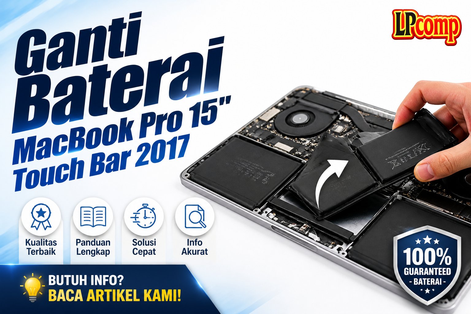 Ganti Baterai MacBook Pro 15" Touch Bar 2017