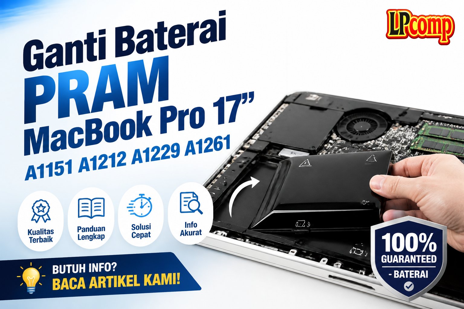 Ganti Baterai PRAM MacBook Pro 17" A1151 A1212 A1229 A1261