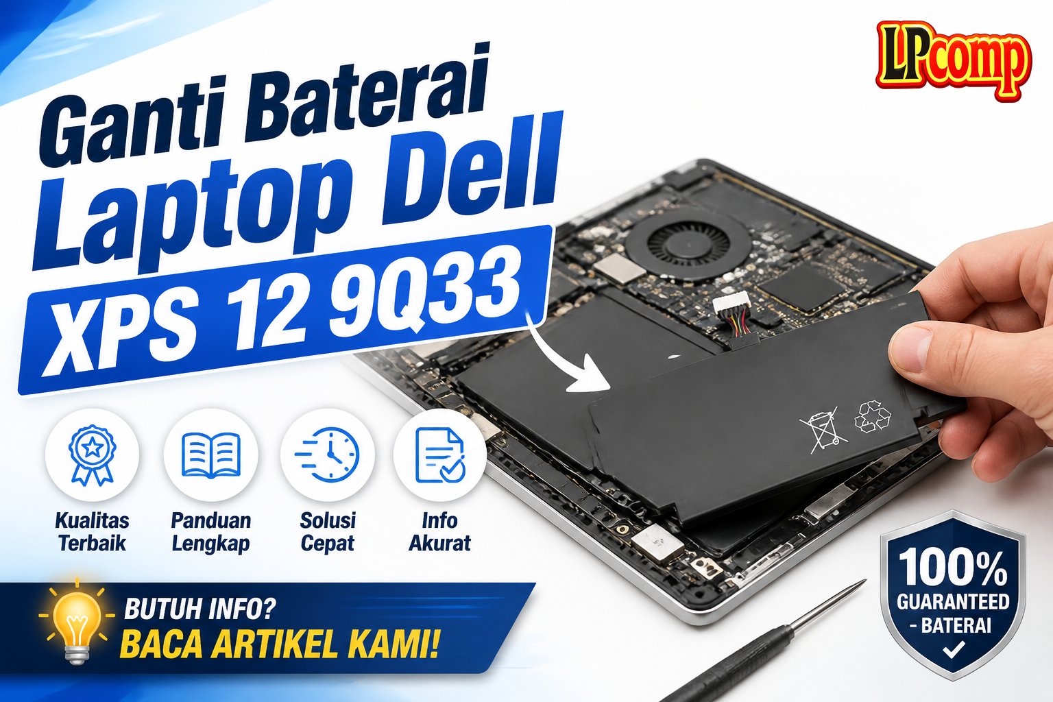 Ganti Baterai Laptop Dell XPS 12 9Q33