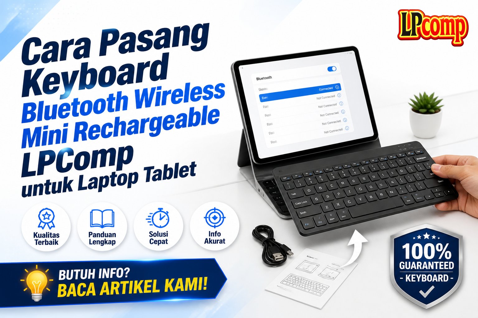 Cara Pasang Keyboard Bluetooth Wireless Mini Rechargeable LPComp untuk Laptop Tablet