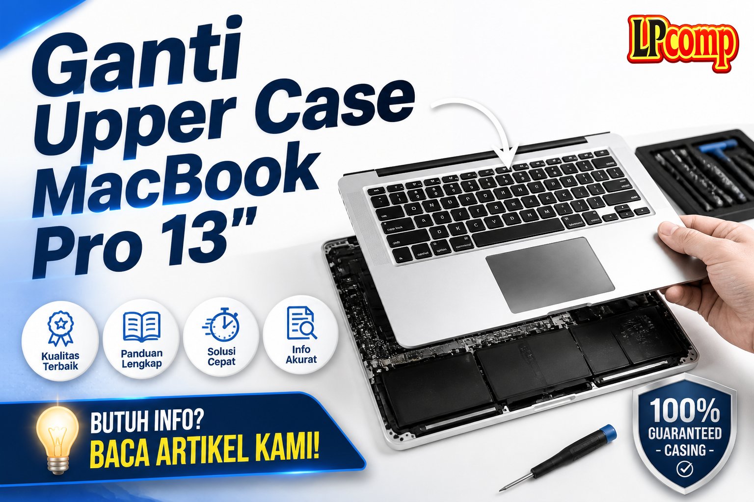 Ganti Upper Case MacBook Pro 13"