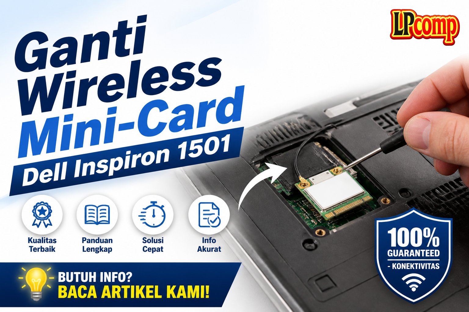 Ganti Wireless Mini-Card Dell Inspiron 1501