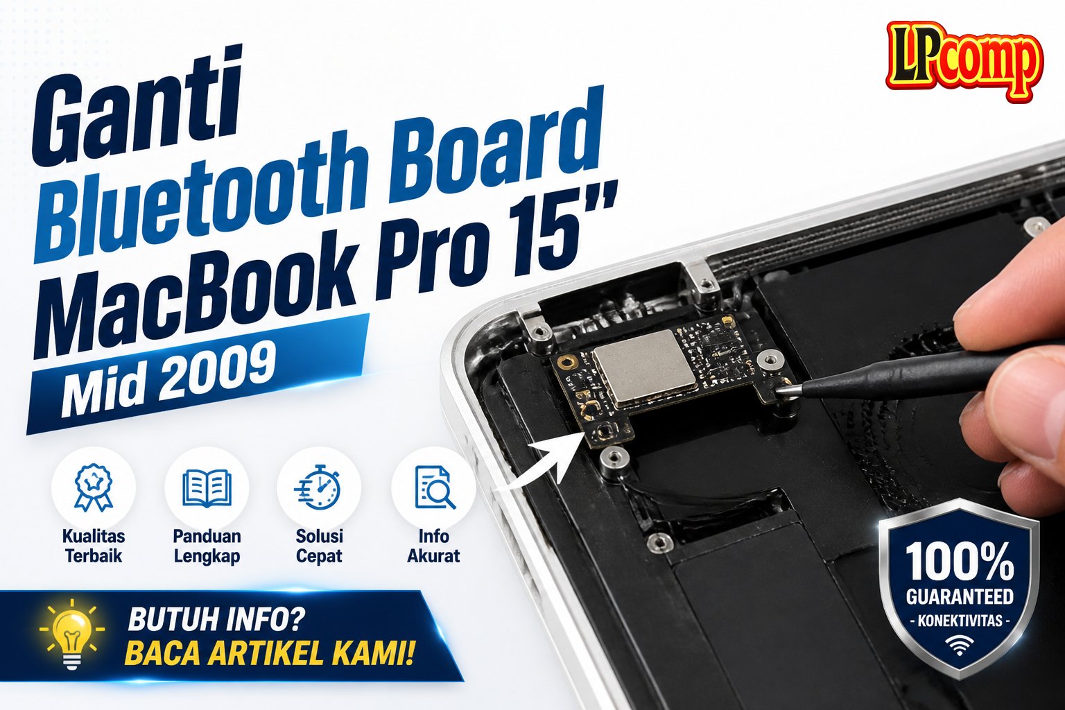 Ganti Bluetooth Board MacBook Pro 15" Mid 2009