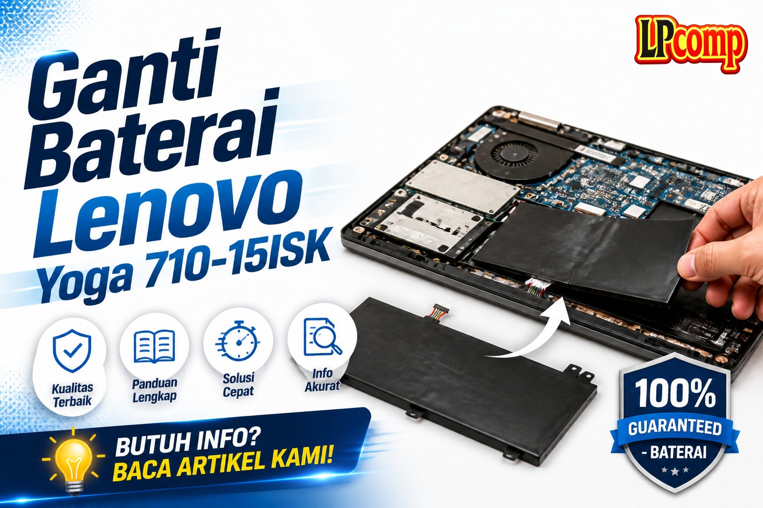 Ganti Baterai Lenovo Yoga 710-15ISK