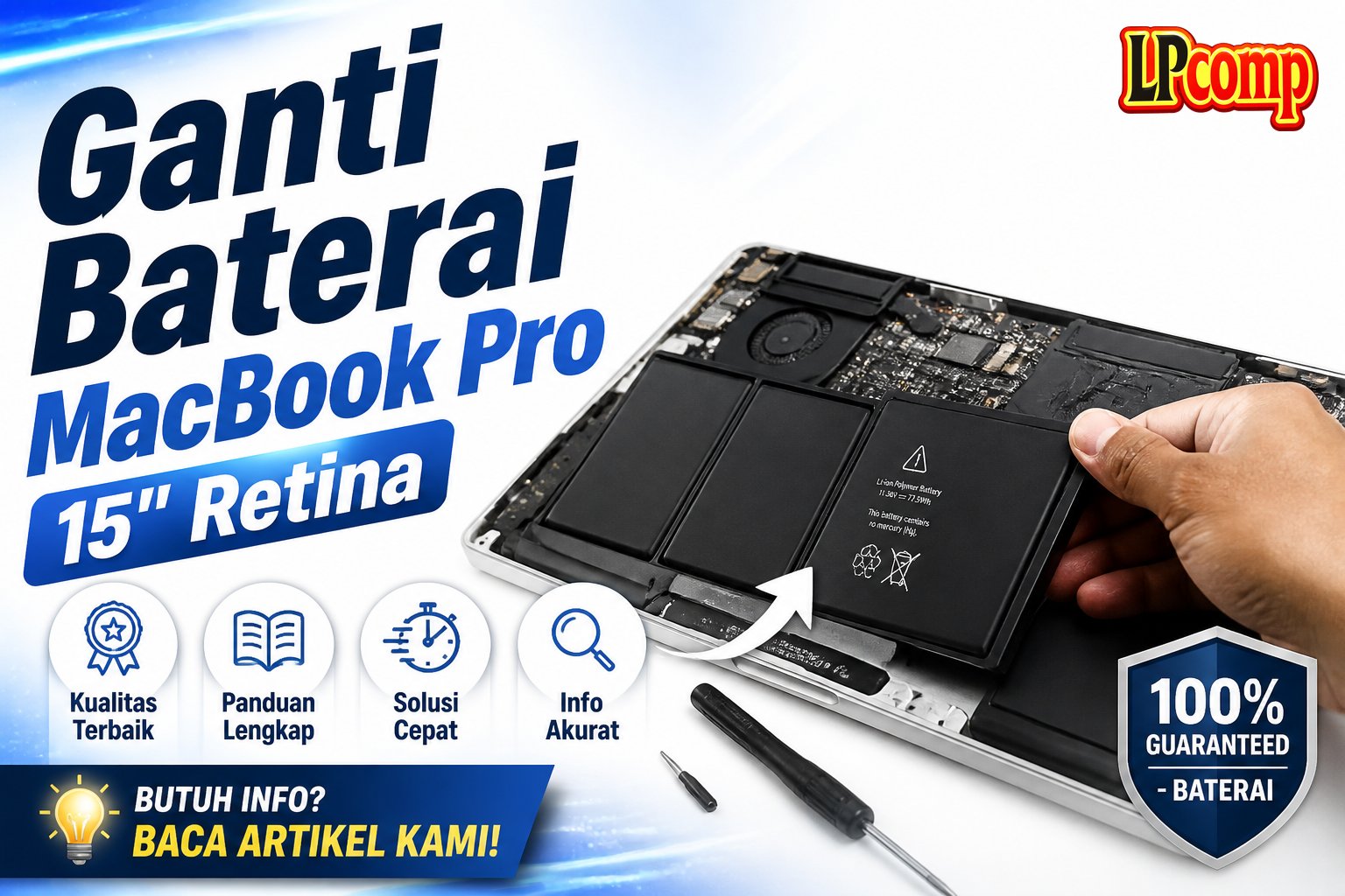 Ganti Baterai MacBook Pro 15" Retina
