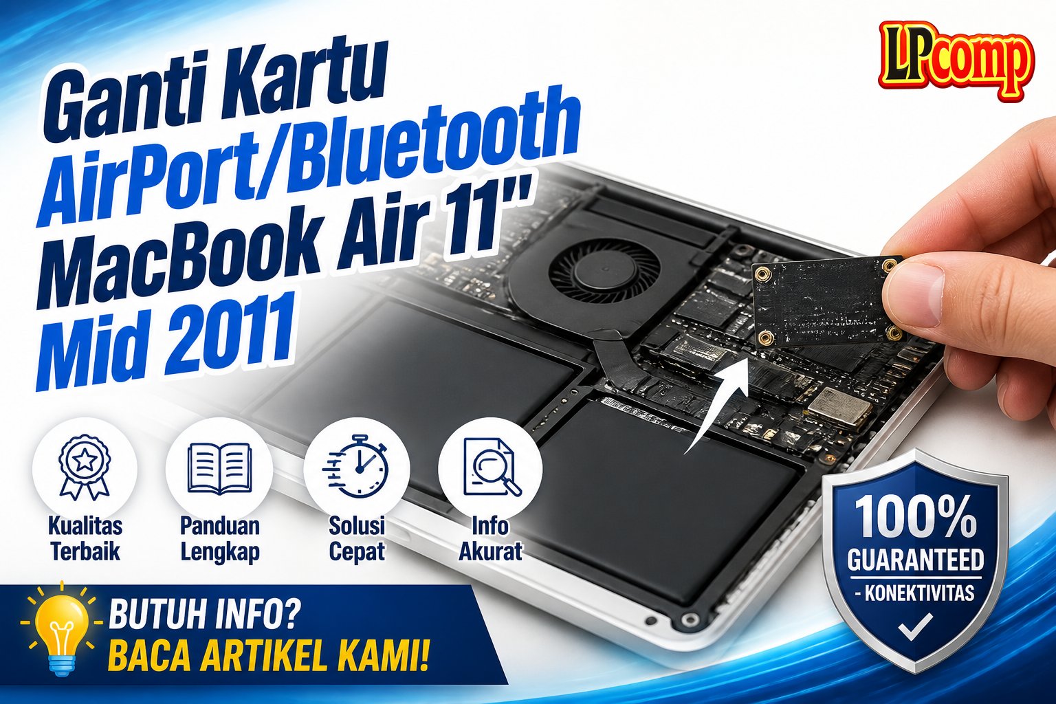Ganti Kartu AirPort/Bluetooth MacBook Air 11" Mid 2011