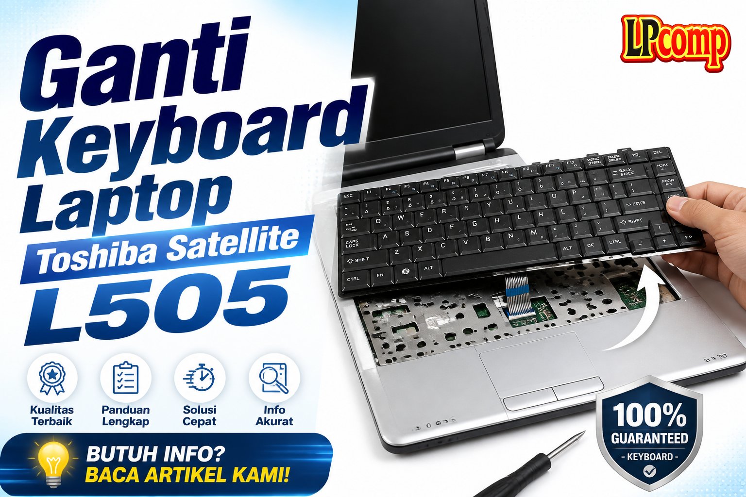 Ganti Keyboard Laptop Toshiba Satellite L505