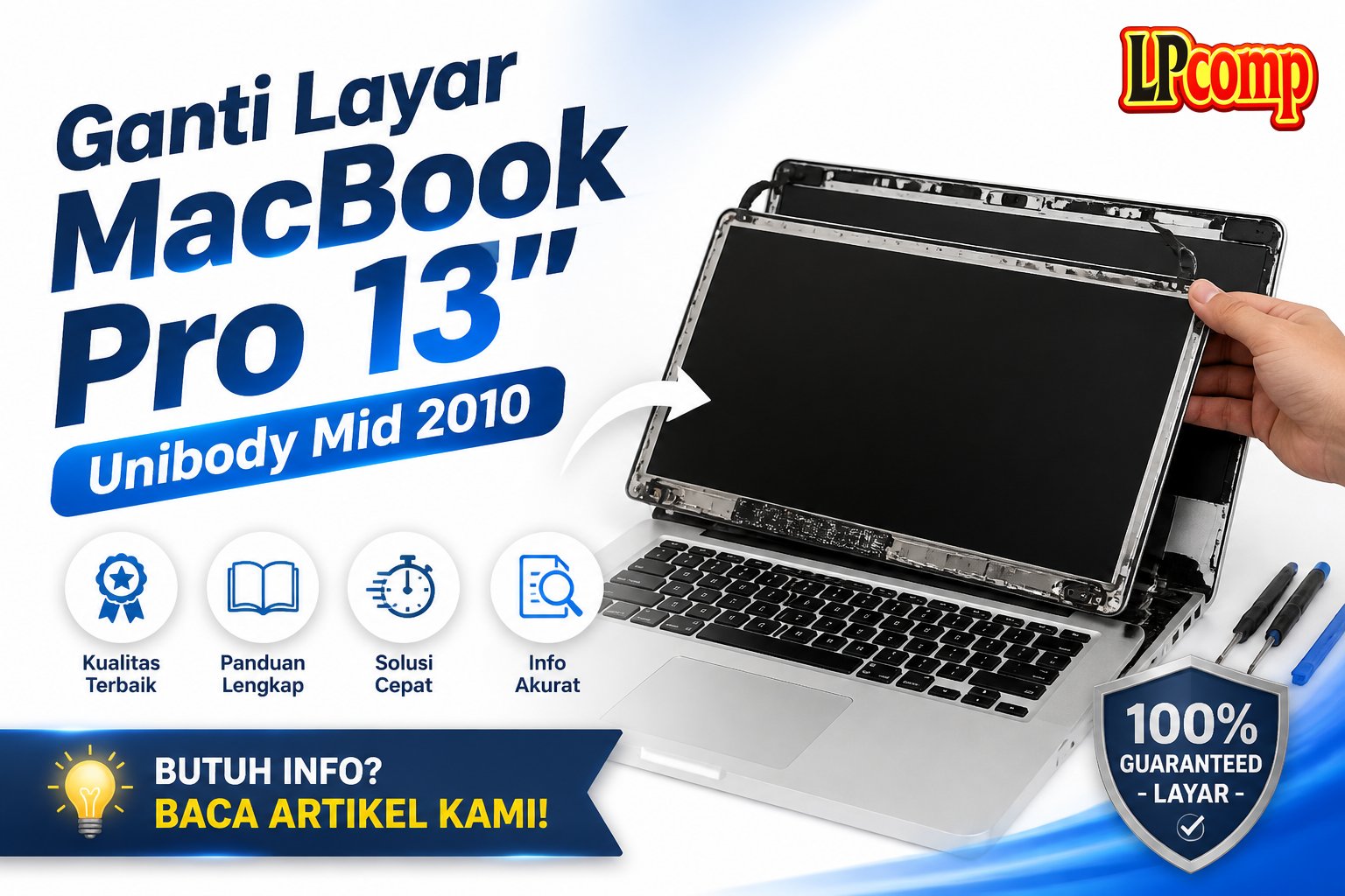 Ganti Layar MacBook Pro 13" Unibody Mid 2010