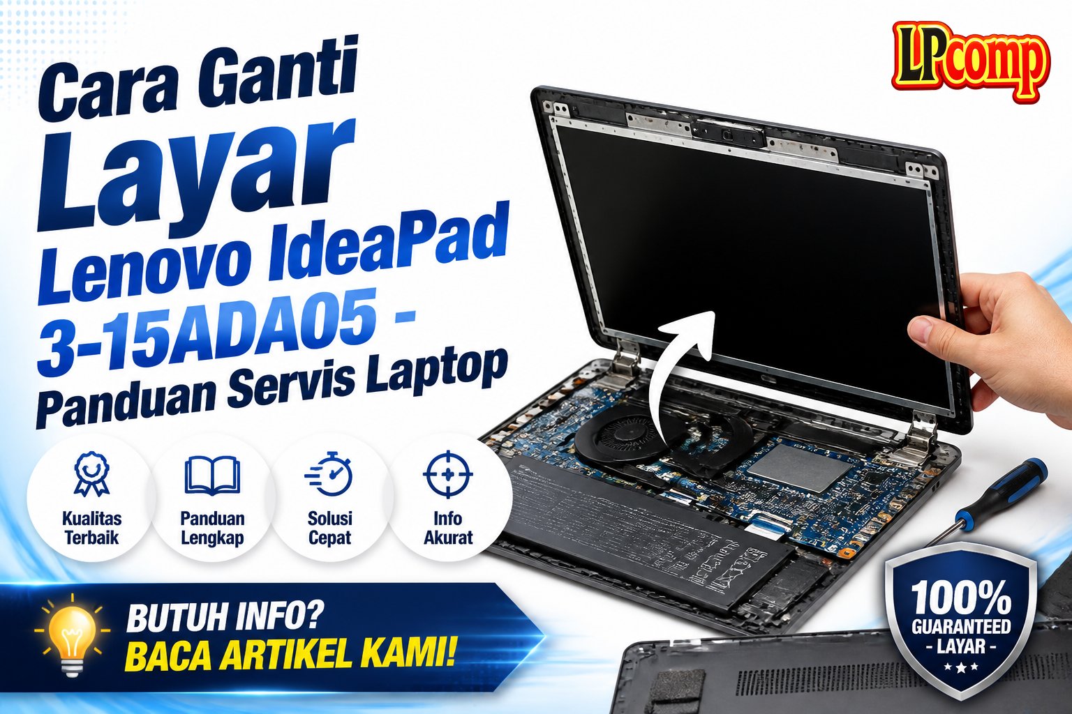 Cara Ganti Layar Lenovo IdeaPad 3-15ADA05 - Panduan Servis Laptop