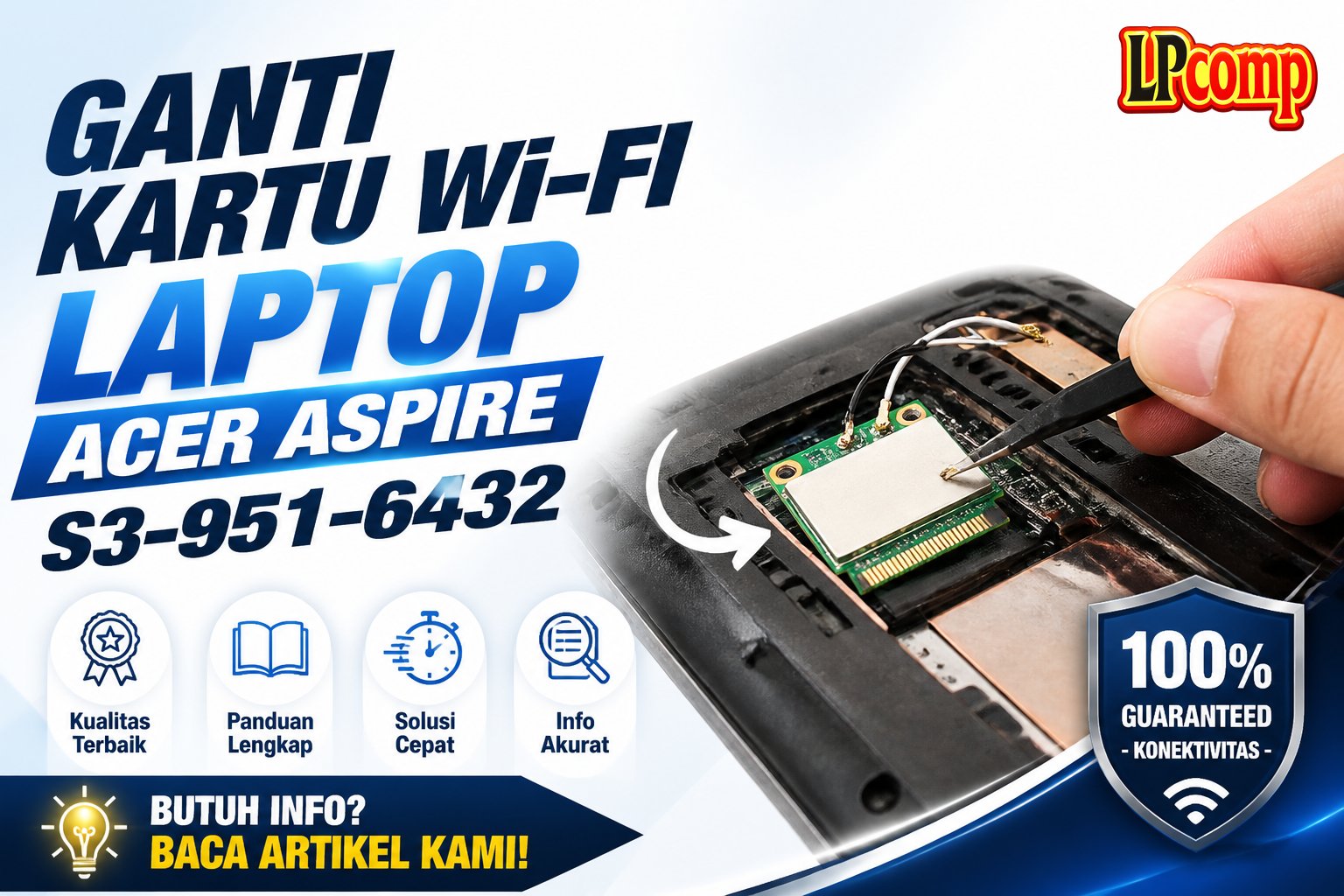 Ganti Kartu Wi-Fi Laptop Acer Aspire S3-951-6432