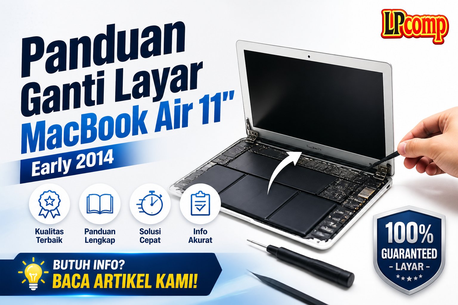 Panduan Ganti Layar MacBook Air 11" Early 2014