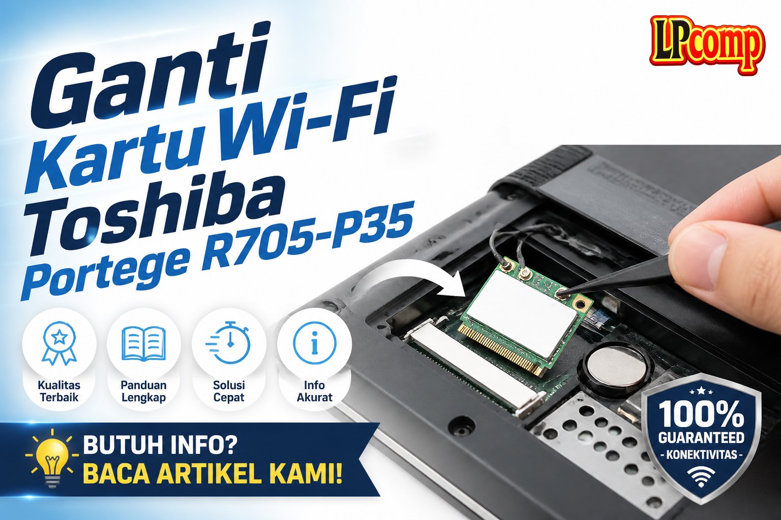 Ganti Kartu Wi-Fi Toshiba Portege R705-P35