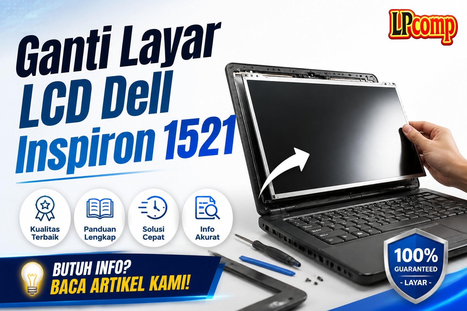 Ganti Layar LCD Dell Inspiron 1521