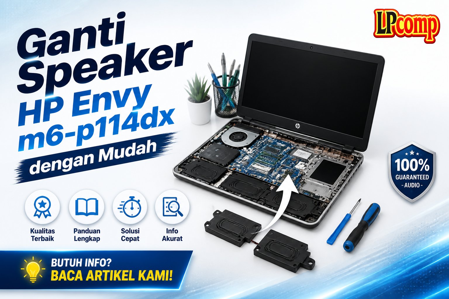 Ganti Speaker HP Envy m6-p114dx dengan Mudah