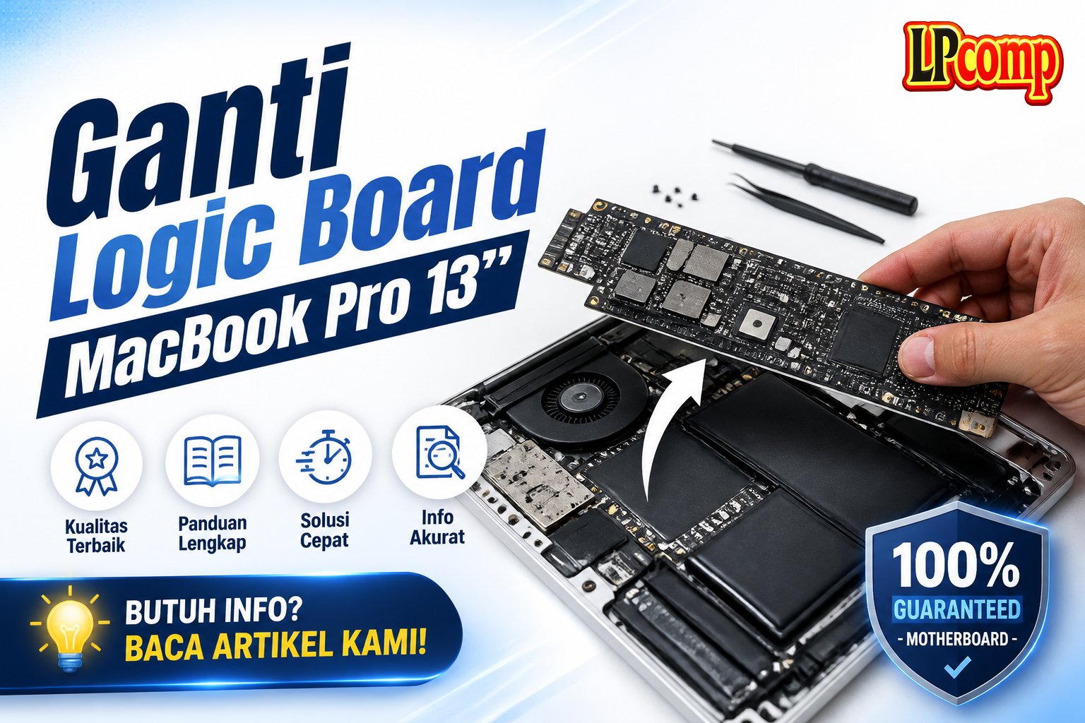 Ganti Logic Board MacBook Pro 13"