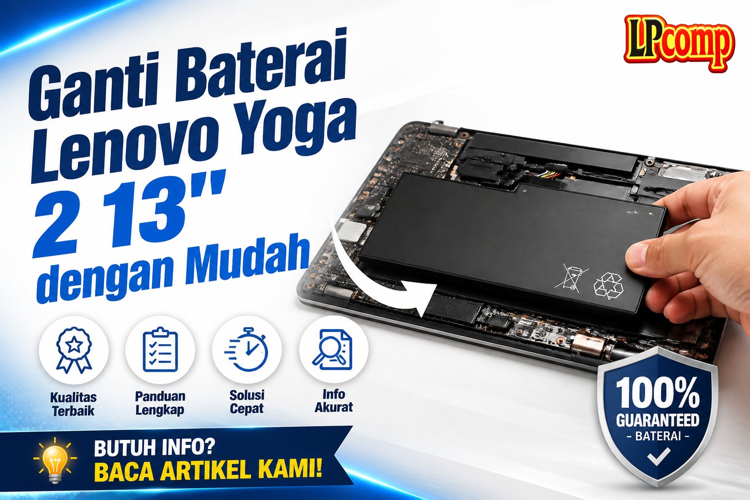 Ganti Baterai Lenovo Yoga 2 13" dengan Mudah