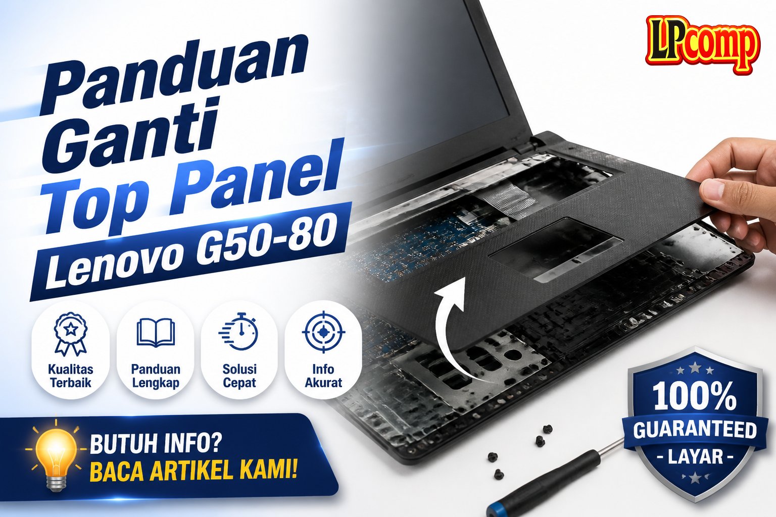 Panduan Ganti Top Panel Lenovo G50-80