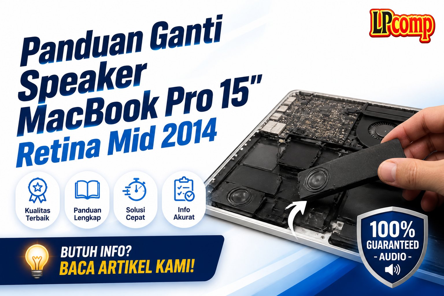 Panduan Ganti Speaker MacBook Pro 15" Retina Mid 2014
