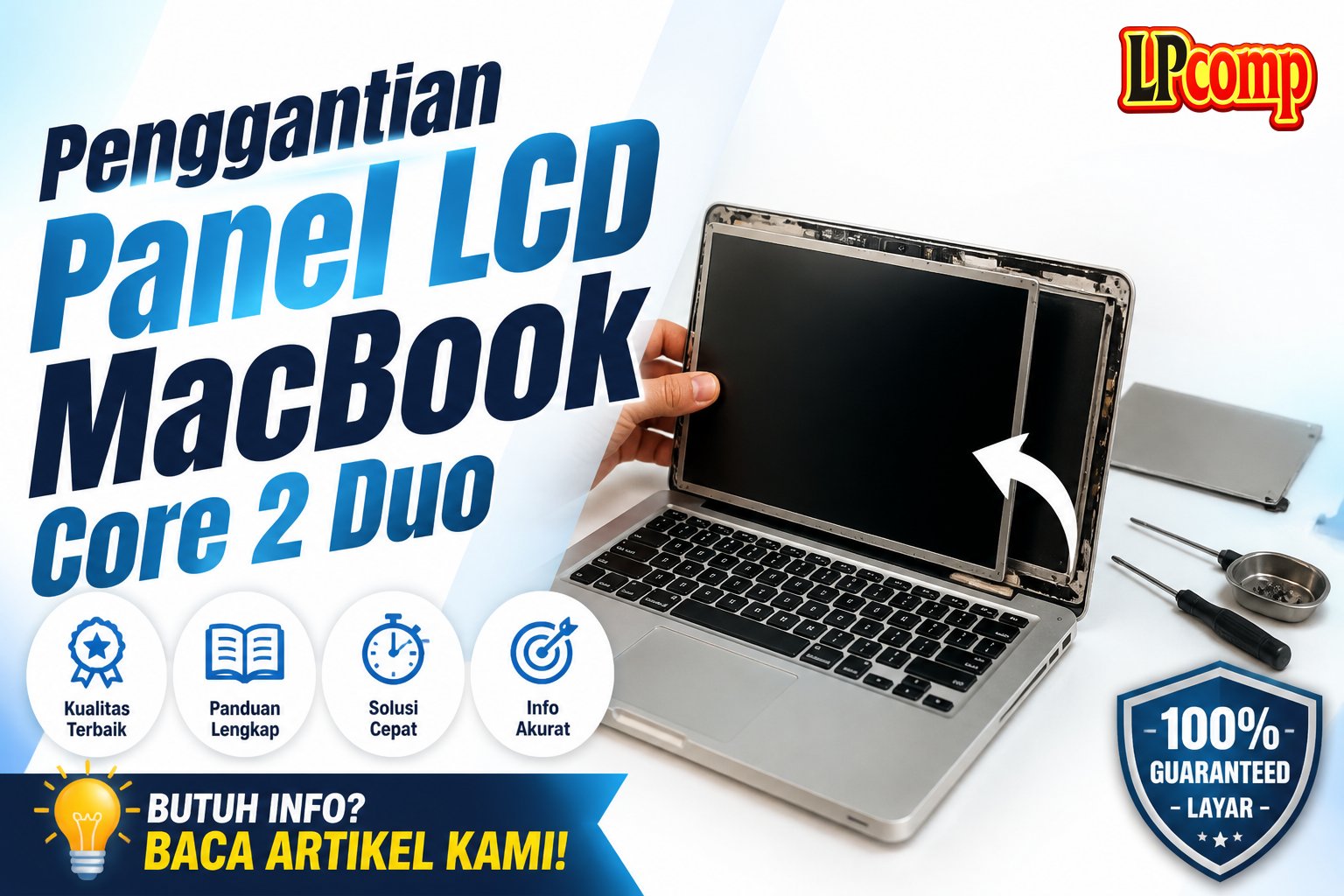 Penggantian Panel LCD MacBook Core 2 Duo