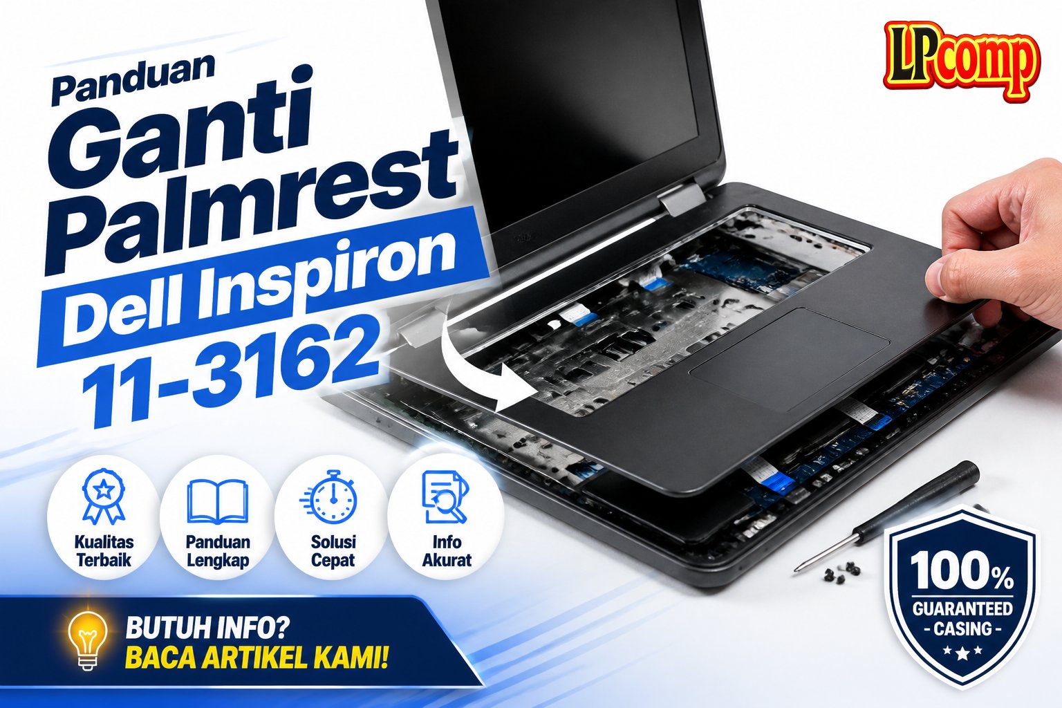 Panduan Ganti Palmrest Dell Inspiron 11-3162