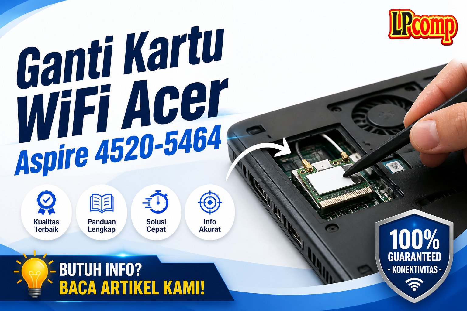 Ganti Kartu WiFi Acer Aspire 4520-5464