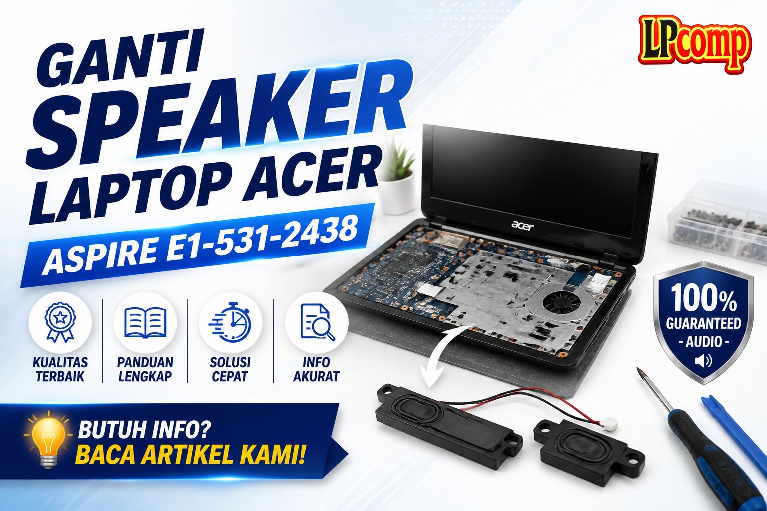 Ganti Speaker Laptop Acer Aspire E1-531-2438