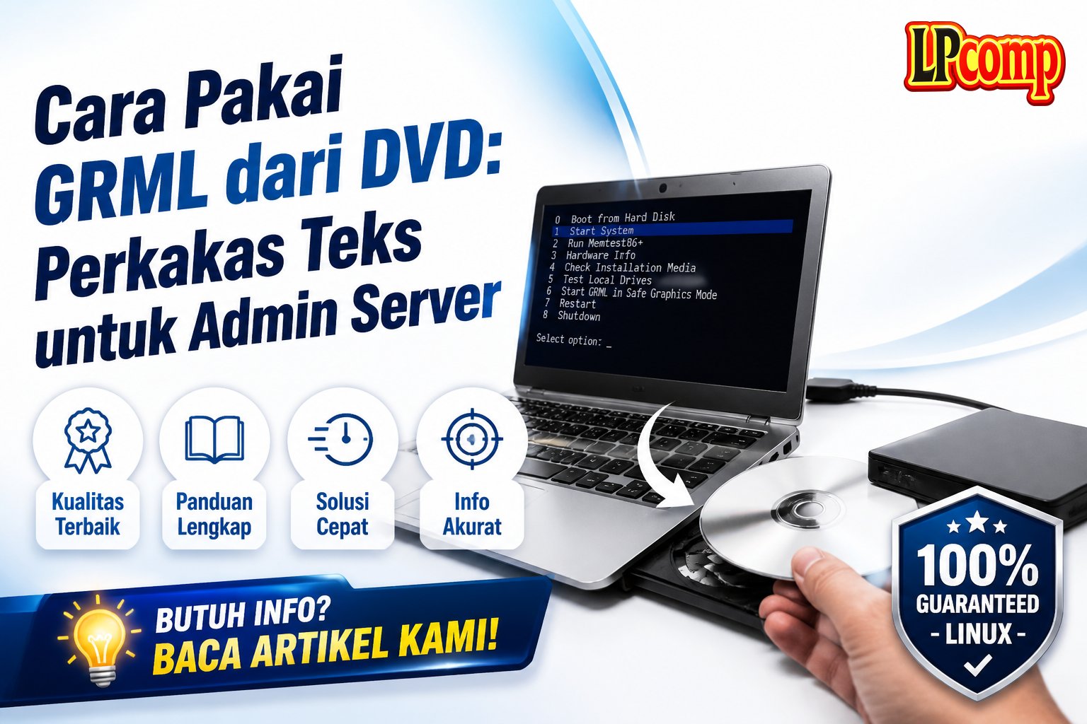 Cara Pakai GRML dari DVD: Perkakas Teks untuk Admin Server