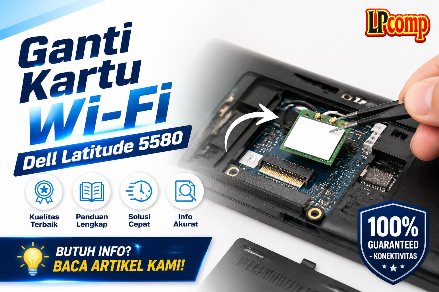 Ganti Kartu Wi-Fi Dell Latitude 5580
