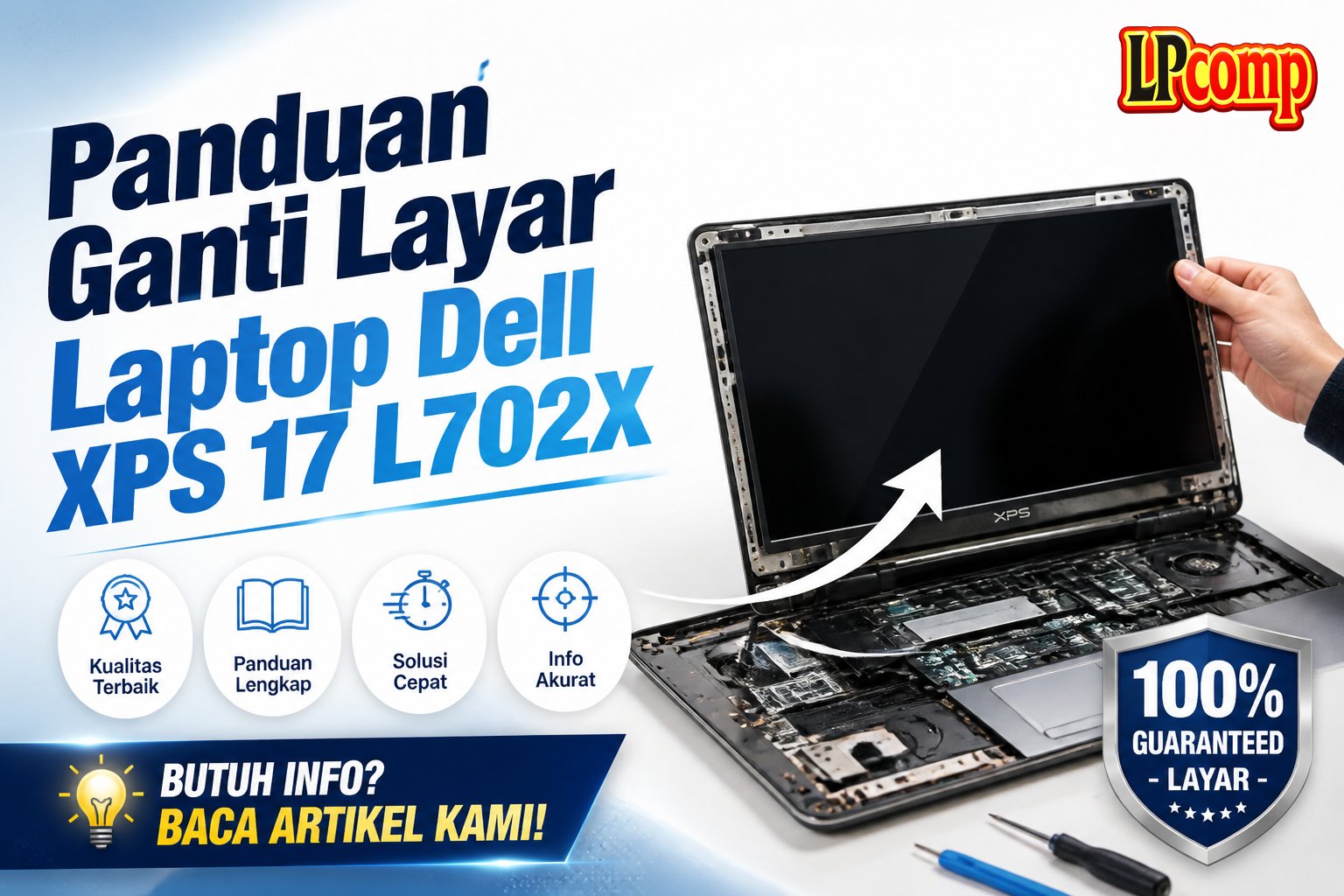 Panduan Ganti Layar Laptop Dell XPS 17 L702X